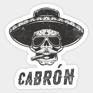 Cabrón Badass Skull with Sombrero and Cigar Sticker